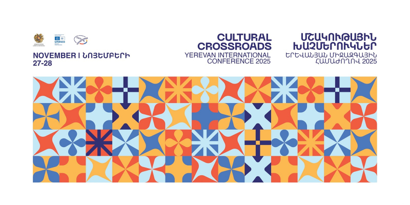 ՅՈՒՆԵՍԿՕ-ի «Մշակութային խաչմերուկ» միջազգային համաժողովը կանցկացվի Երևանում